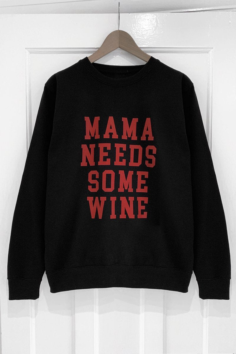 Camiseta Manga Larga ''Mama Needs Some Wine''